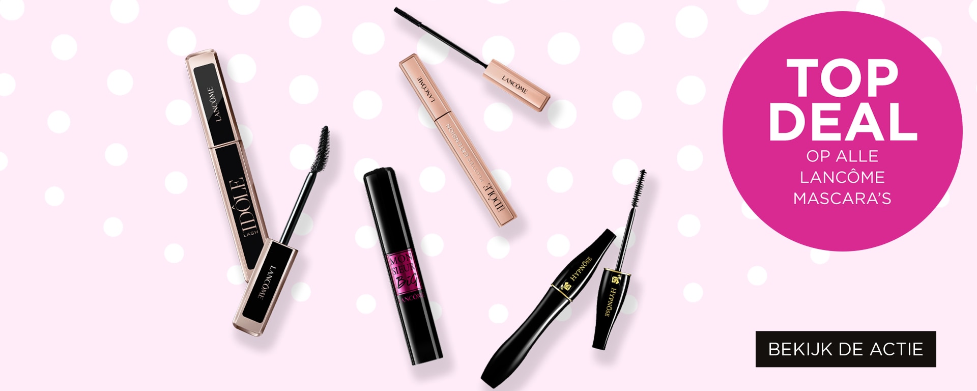 TOP DEAL op alle Lancôme mascara's TOP DEAL op alle Lancôme mascara's