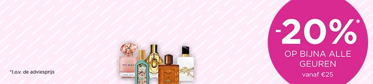 -20%* op bijna alle geuren vanaf €25 -20%* op bijna alle geuren vanaf €25