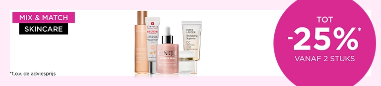 Skincare Mix & Match! -20%* bij 1 product en -25%* vanaf 2 stuks Skincare Mix & Match! -20%* bij 1 product en -25%* vanaf 2 stuks