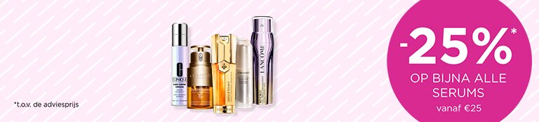 -25%* op bijna alle serums vanaf €25			 -25%* op bijna alle serums vanaf €25