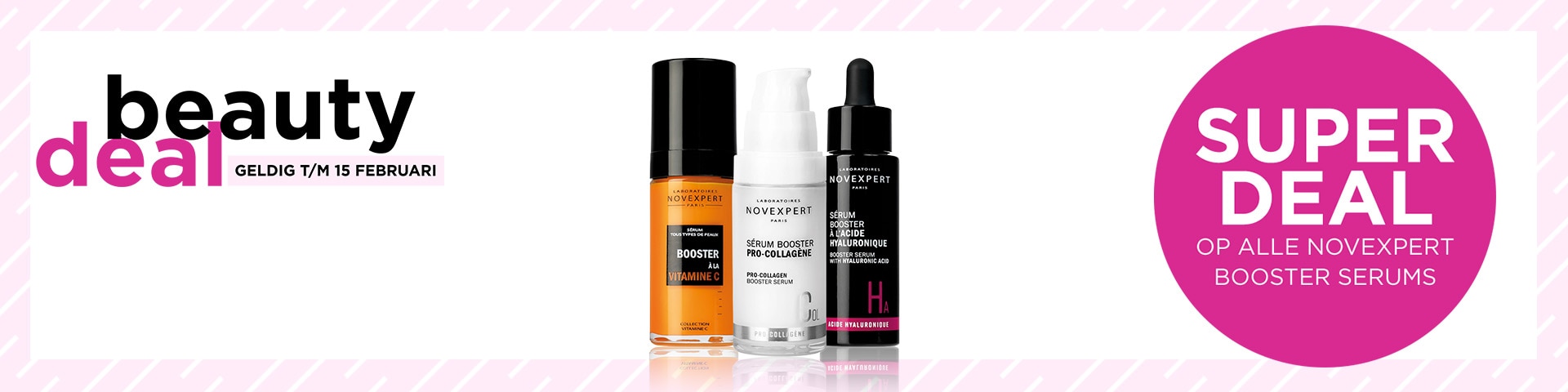 Beautydeal op alle Novexpert Booster serums Beautydeal op alle Novexpert Booster serums