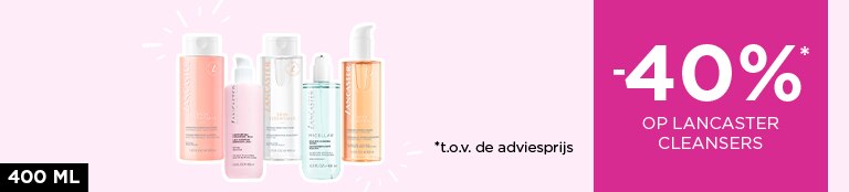 -40%* op Lancaster cleansers 400 ml -40%* op Lancaster cleansers 400 ml