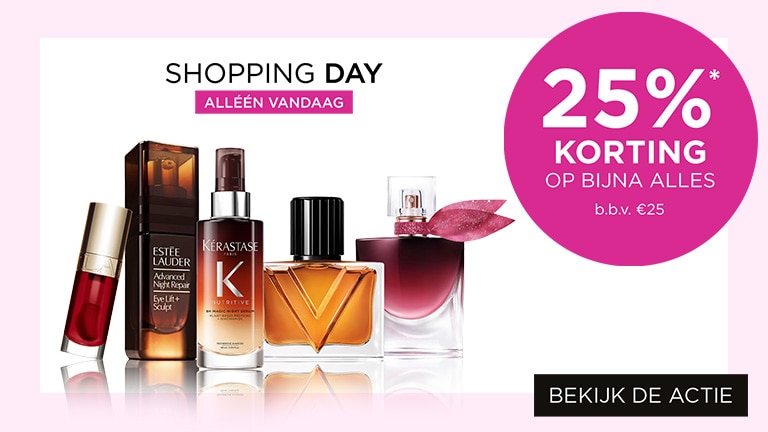 SHOPPING DAY! 25%* korting op bijna alles b.b.v. €25 SHOPPING DAY! 25%* korting op bijna alles b.b.v. €25