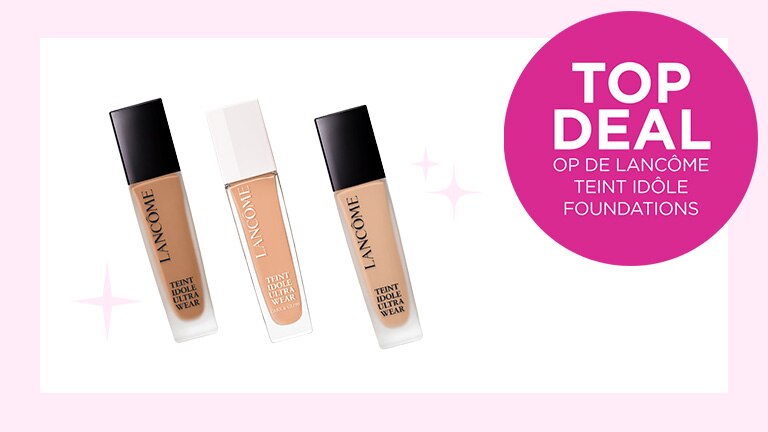 TOP DEAL op de Lancôme Teint Idôle Foundations