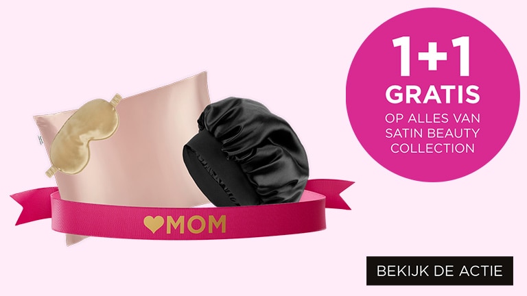 1+1 gratis op alles van Satin Beauty Collection 1+1 gratis op alles van Satin Beauty Collection