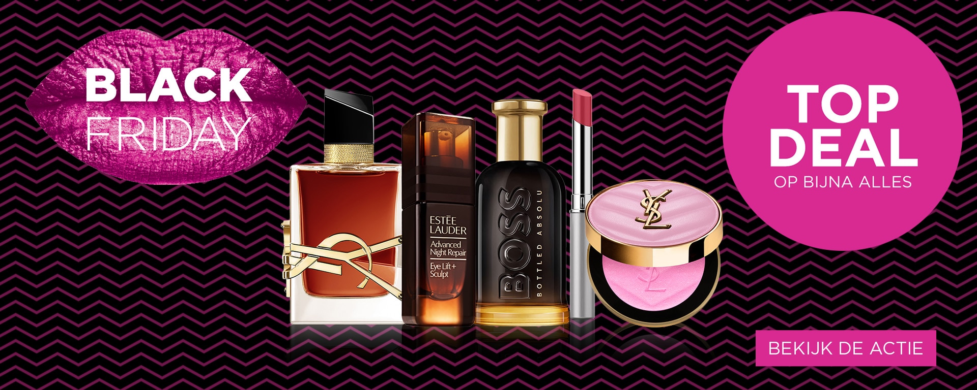 Black Friday! Top deal op bijna alles Black Friday! Top deal op bijna alles