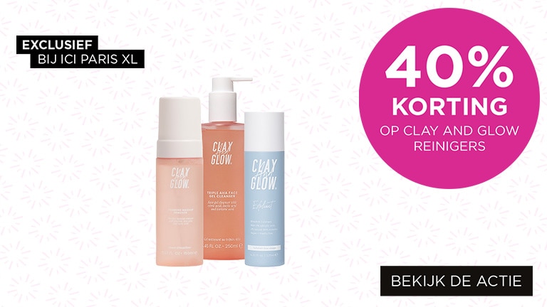 40% korting op Clay and Glow reinigers 40% korting op Clay and Glow reinigers