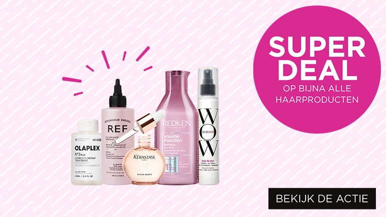 SUPER DEAL op bijna alle haarproducten SUPER DEAL op bijna alle haarproducten