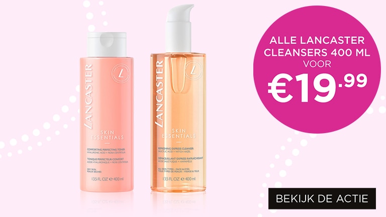 Alle Lancaster cleansers 400 ML voor €19.99 Alle Lancaster cleansers 400 ML voor €19.99