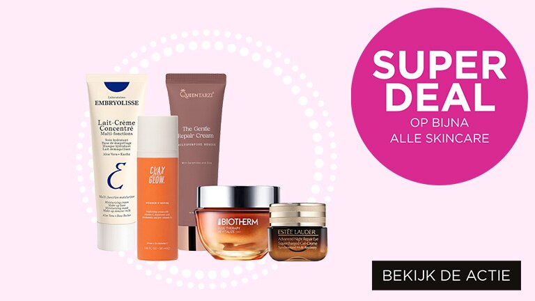 Super deal op bijna alle skincare Super deal op bijna alle skincare